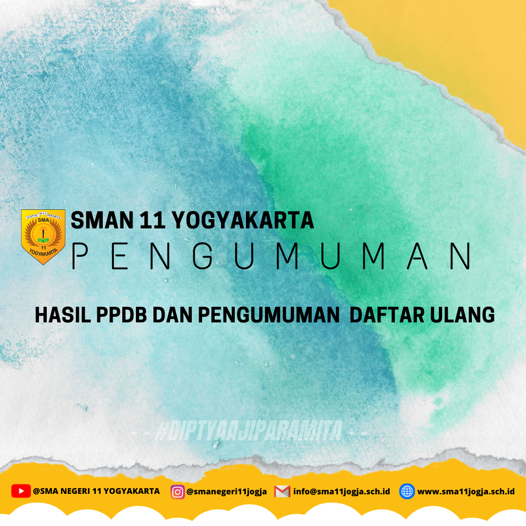 PENGUMUMAN HASIL PPDB DAN DAFTAR ULANG 2022